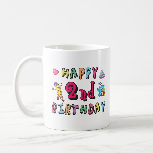 Happy 2nd Birthday. 2 year b-day. Coffee Mug (Left)