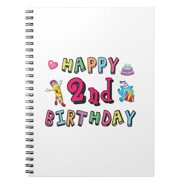 Happy 2nd Birthday. 2 year b-day. Notebook (Front)