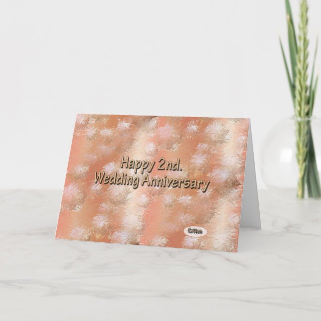Happy 2nd. Wedding Anniversary Cotton Card (Front)