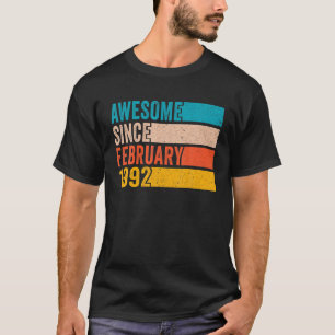 Happy 30Th Birthday 30 Year Old Awesome Since Febr T-Shirt