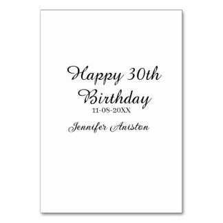 Happy 30th birthday add name date stylish simple  table number