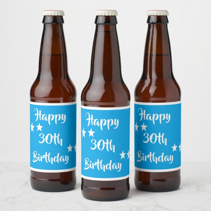 Happy 30th Birthday beer labels by dalDesignNZ Zazzle.co.uk