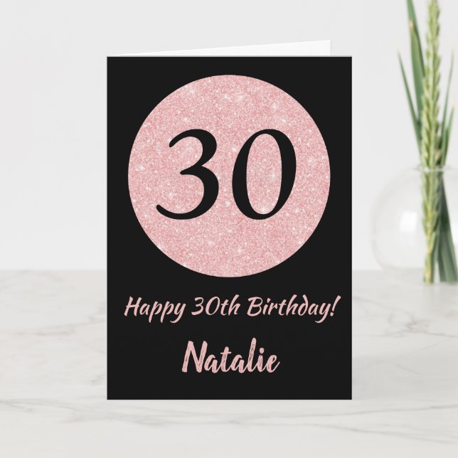 Happy 30th Birthday Black and Rose Pink Gold Card (Front)