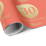 Happy 30th Birthday Coral Orange and Gold Glitter Wrapping Paper<br><div class="desc">Happy 30th Birthday Coral Orange and Gold Glitter Wrapping Paper with personalised name. For further customisation,  please click the "Customise it" button and use our design tool to modify this template.</div>