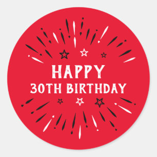 Happy 30th Birthday Fireworks Red Black White Classic Round Sticker