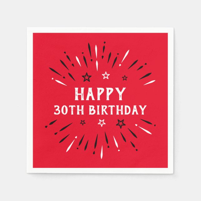 Happy 30th Birthday Fireworks Red Black White Napkin (Front)
