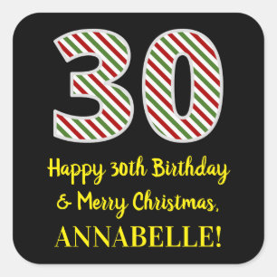 Happy 30th Birthday & Merry Christmas, Custom Name Square Sticker