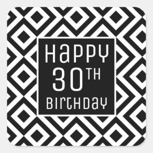 Happy 30th Birthday Modern Black White Geometric Square Sticker