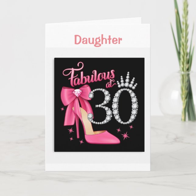 HAPPY *30th BIRTHDAY TO  YOU *DAUGHTER* Card (Front)