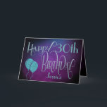 Happy 30th Name Purple Teal Birthday Card<br><div class="desc">An elegant design with a magical and mystical vibe to send your 30th birthday greetings. Happy Birthday is set in an decorative script typography in shades of blue, and the age is in a cordinating typeface along with your recipient’s name, on a watercolor style background in shades of purple. You...</div>