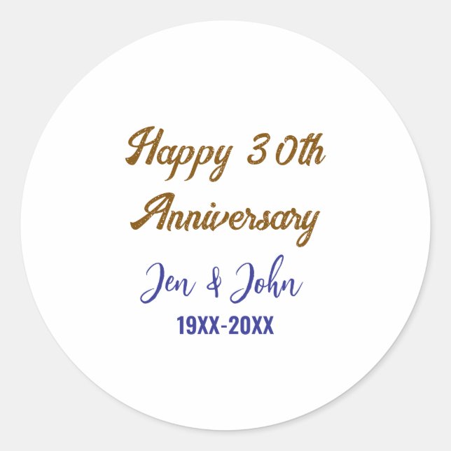 Happy 30th wedding anniversary royal blue golden s classic round sticker (Front)