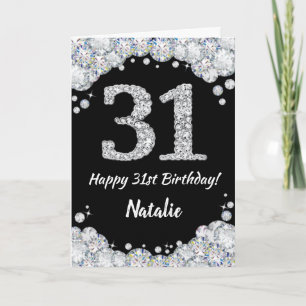 Happy 31st Birthday Black and Silver Glitter Card