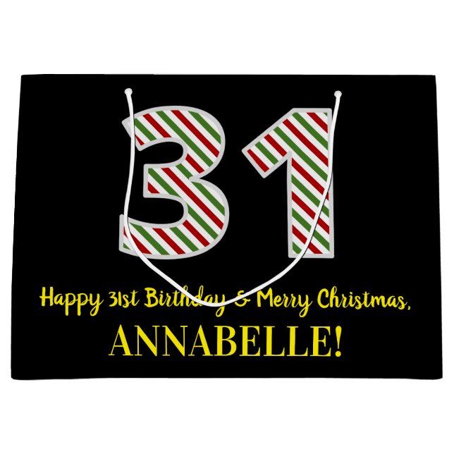 Happy 31st Birthday & Merry Christmas, Custom Name Large Gift Bag (Front)