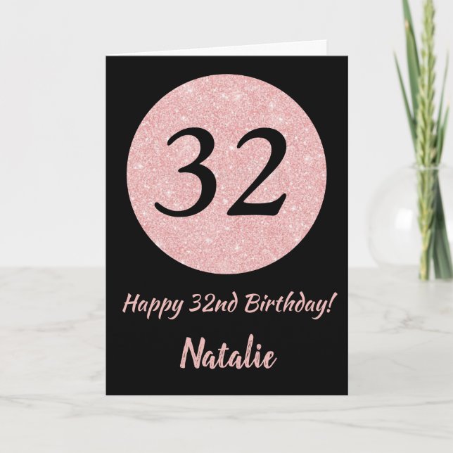 Happy 32nd Birthday Black and Rose Pink Gold Card (Front)