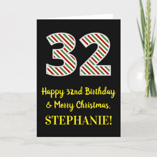 Happy 32nd Birthday & Merry Christmas, Custom Name Card