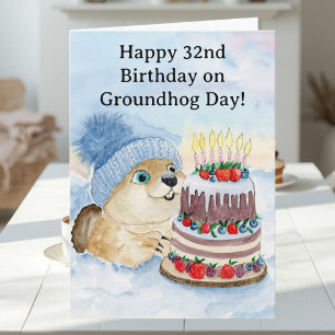  Happy 32nd Groundhog Day Birthday  Card
