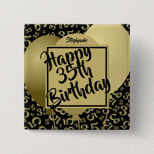 Happy 35th Birthday - Black/Gold Number Pattern 15 Cm Square Badge