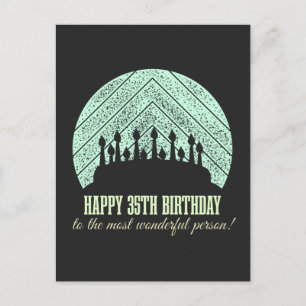 Happy 35th birthday to the most wonderful person postcard