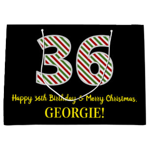 Happy 36th Birthday & Merry Christmas, Custom Name Large Gift Bag