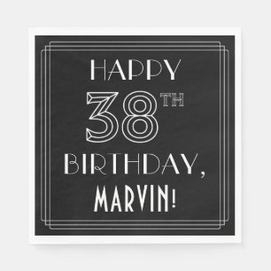 HAPPY 38TH BIRTHDAY; Art Deco Style; Custom Name Napkin