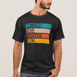 Happy 39Th Birthday 39 Year Old Awesome Since Febr T-Shirt