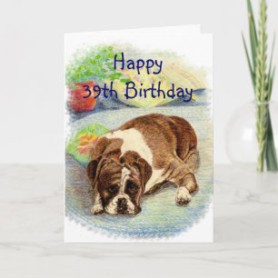 Happy 39th Birthday Get Excited Humour Boxer Dog Card