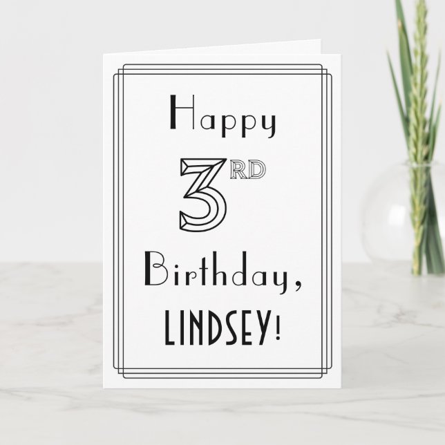 Happy 3rd Birthday, Art Deco Style w/ Custom Name Card (Front)