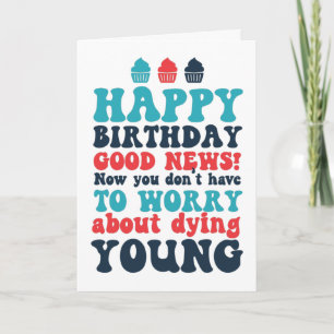 Happy 40th 50th 60th Birthday Funny Birthday Card