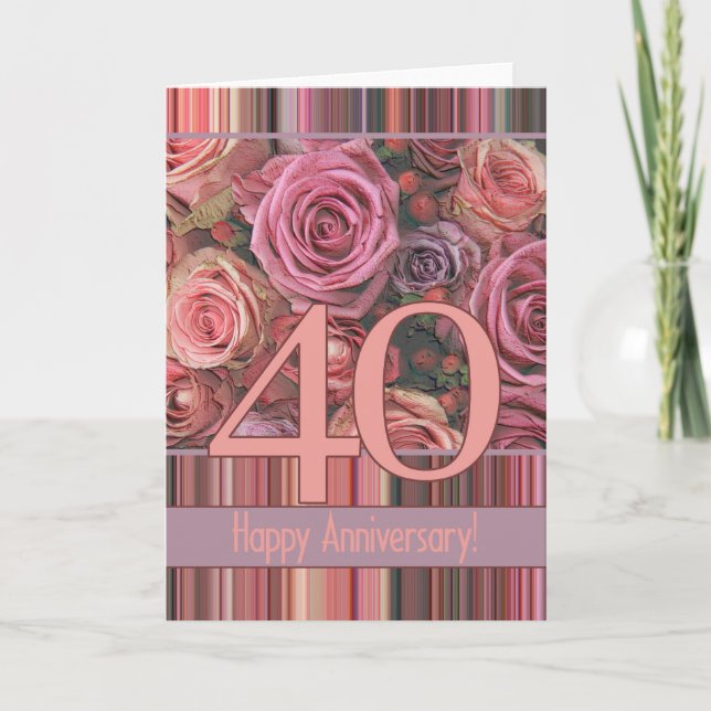 Happy 40th Anniversary roses Card (Front)