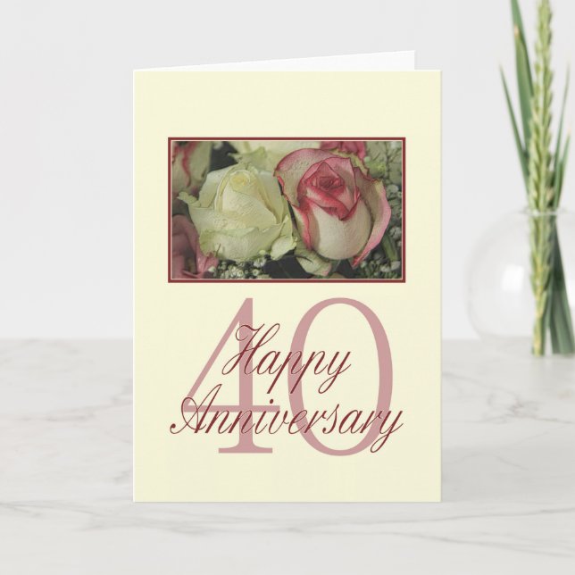 Happy 40th Anniversary roses Card (Front)