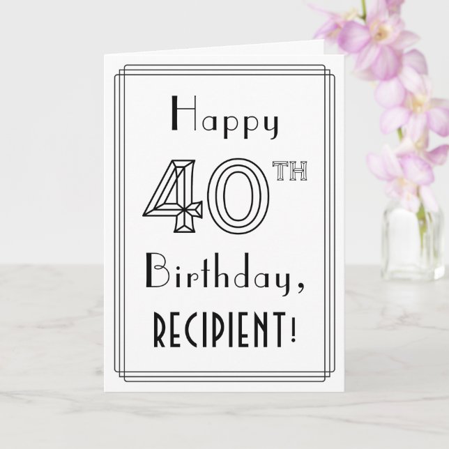 Happy 40th Birthday, Art Deco Style w/ Custom Name Card (Orchid)