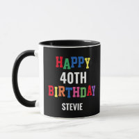 Happy 40th Birthday Colourful Fun Personalised