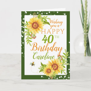 Happy 40th Birthday Floral Sunflower Card