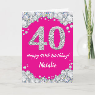 Happy 40th Birthday Hot Pink and Silver Glitter Card