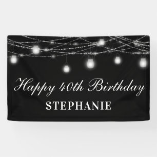 Happy 40th Birthday Mason Jars Lights Black White Banner