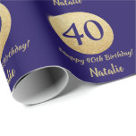 Happy 40th Birthday Navy Blue and Gold Glitter Wrapping Paper<br><div class="desc">Happy 40th Birthday Navy Blue and Gold Glitter Wrapping Paper with personalised name. For further customisation,  please click the "Customise it" button and use our design tool to modify this template.</div>