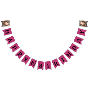 Happy 40th Birthday Photo Hot Pink Glitter Bunting