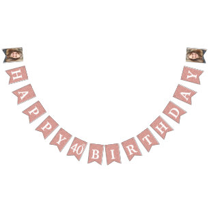 Happy 40th Birthday Photo Rose Gold Glitter Bunting