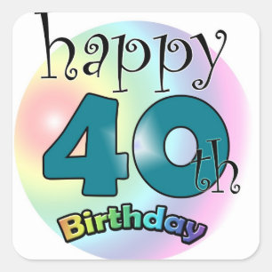 Happy 40th Birthday Square Sticker