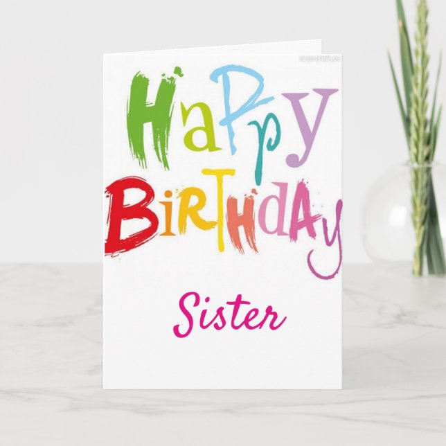 HAPPY ***40th*** BIRTHDAY TO MY SISTER Card (Front)