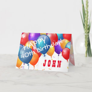 Happy 40th Birthday with Colourful Balloons Card