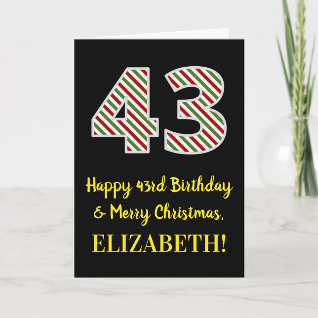 Happy 43rd Birthday & Merry Christmas, Custom Name Card (Front)