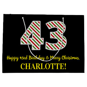 Happy 43rd Birthday & Merry Christmas, Custom Name Large Gift Bag