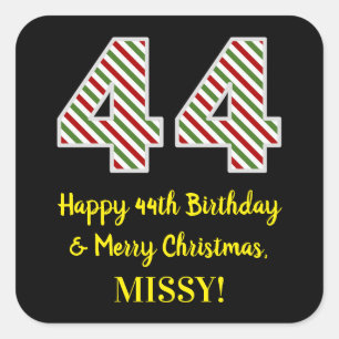 Happy 44th Birthday & Merry Christmas, Custom Name Square Sticker