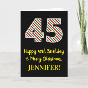 Happy 45th Birthday & Merry Christmas, Custom Name Card