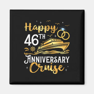 Happy 46th Anniversary Cruise Golden Wedding Trip Magnet