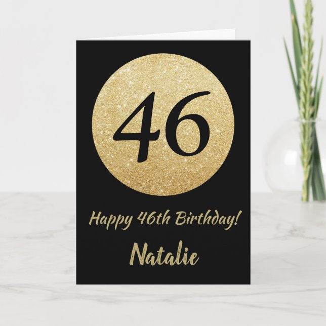 Happy 46th Birthday Black and Gold Glitter Card (Front)