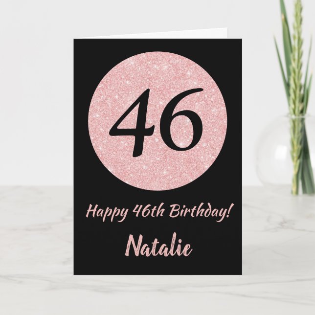 Happy 46th Birthday Black and Rose Pink Gold Card (Front)