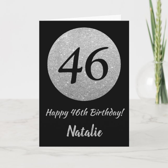Happy 46th Birthday Black and Silver Glitter Card (Front)