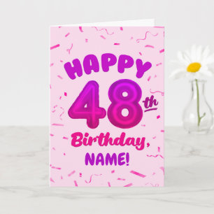 Happy 48th Birthday Card with Custom Name